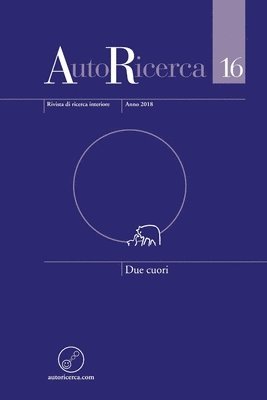 bokomslag AutoRicerca - Numero 16, Anno 2018 - Due cuori