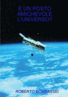 bokomslag  Un Posto Amichevole l'Universo?