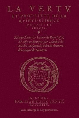 bokomslag vertu & propriété de la quinte essence de toutes choses