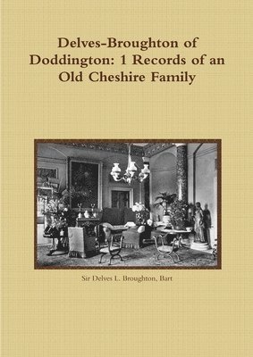 Delves-Broughton of Doddington 1