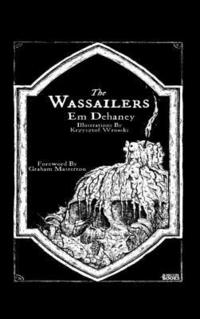 bokomslag The Wassailers