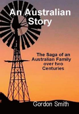 Gordon Smith - Australian Story, Inbunden