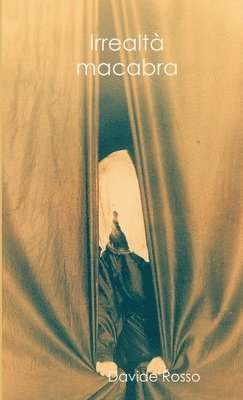 Davide Rosso - Irrealtà macabra, Häftad