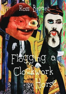 Flogging A Clockwork Horse 1