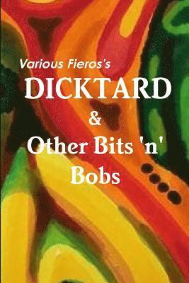 Dicktard & Other Bits 'n' Bobs 1
