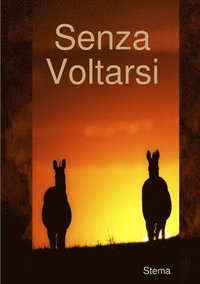 bokomslag Senza Voltarsi