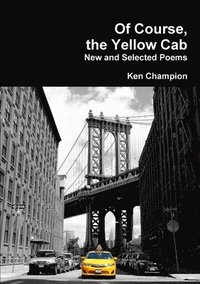 bokomslag Of Course, the Yellow Cab