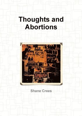 Thoughts and Abortions 1