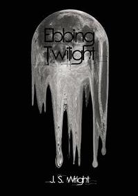 bokomslag Ebbing Twilight