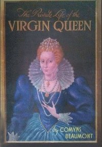 bokomslag Private Life of the Virgin Queen