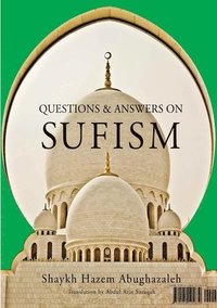 bokomslag Questions and Answers on Sufism