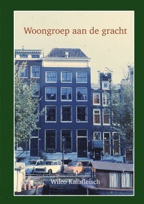 bokomslag Woongroep aan de gracht