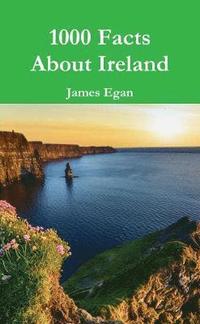 bokomslag 1000 Facts About Ireland
