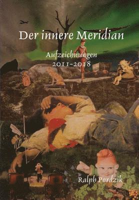 Der innere Meridian 1