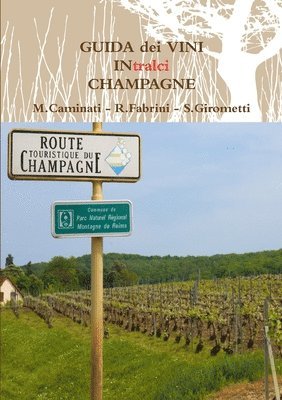 bokomslag GUIDA dei VINI  IN tralci  CHAMPAGNE