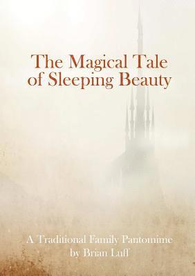 bokomslag The Magical Tale of Sleeping Beauty