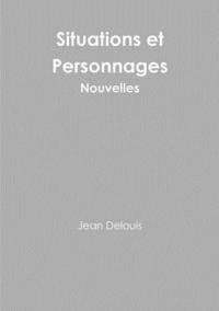 bokomslag Situations et Personnages - Nouvelles