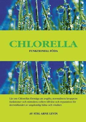 bokomslag CHLORELLA Funktionell Föda