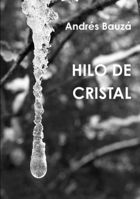 bokomslag Hilo de Cristal