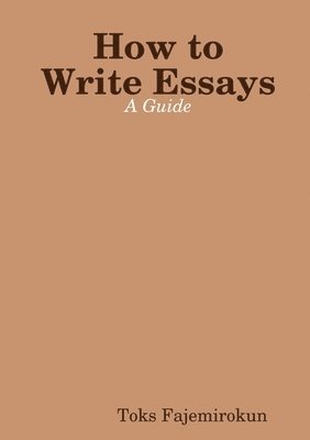How to Write Essays 1