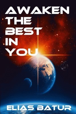 Awaken the Best in You 1