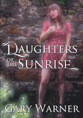 Daughters of the Sunrise 1