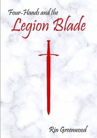 bokomslag Four-Hands and the Legion Blade