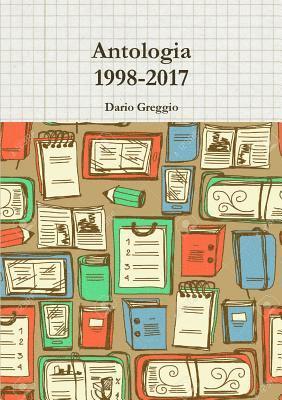 Dario Greggio - Antologia 1998-2017, Häftad