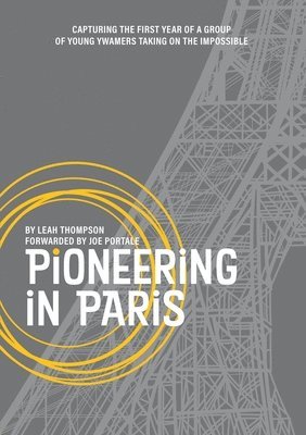 Pioneering In Paris 1