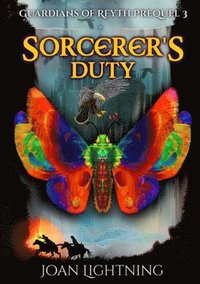bokomslag Sorcerer's Duty. Guardians of Reyth Prequel 3
