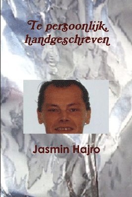 Te persoonlijk, handgeschreven