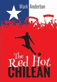 bokomslag The Red Hot Chilean