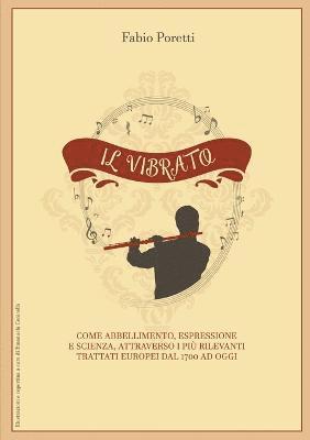 Fabio Poretti - Vibrato. Storia ed estetica, Häftad