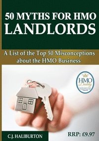 bokomslag 50 Myths for HMO Landlords