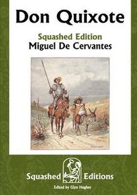 bokomslag Don Quixote (Squashed Edition)