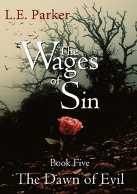 bokomslag The Wages Of Sin
