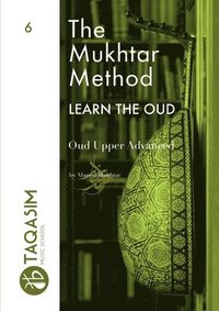 bokomslag Mukhtar Method - Oud Upper Advanced