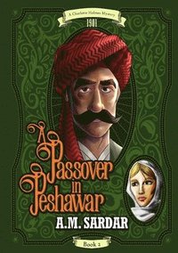 bokomslag A Passover in Peshawar