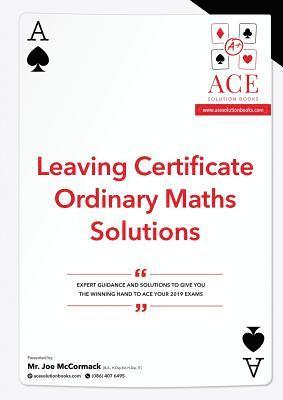 Joe McCormack - Leaving Certificate Ordinary Maths Solutions 2018/2019, Häftad