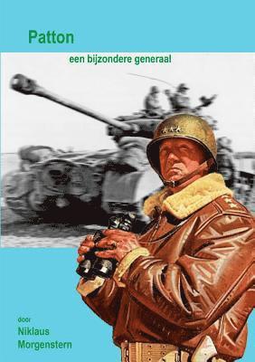 bokomslag Patton. Een bijzondere generaal.