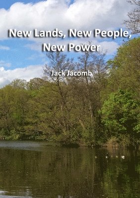 New Lands, New People, New Power 1