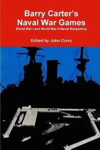 bokomslag Barry Carter's Naval War Games