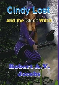 bokomslag Cindy Lost and the Black Witch