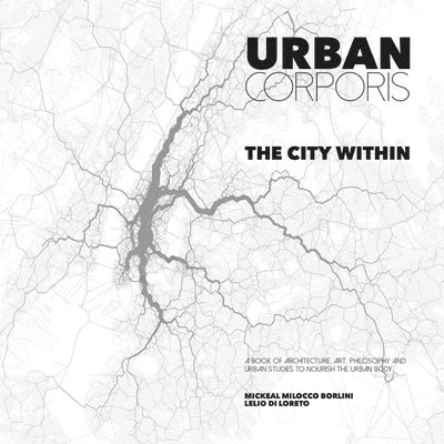 URBAN CORPORIS  THE CITY WITHIN 1