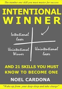 bokomslag Intentional Winner. And 21 skills you must master to become one