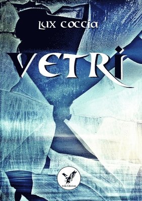 Vetri 1