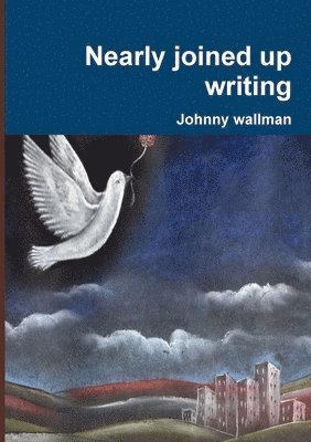 bokomslag Nearly joined up writing
