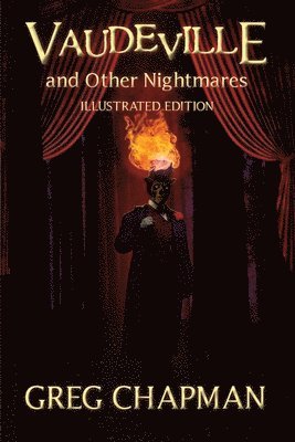 Vaudeville and Other Nightmares 1
