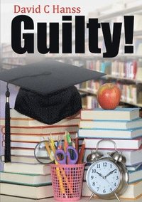 bokomslag Guilty!
