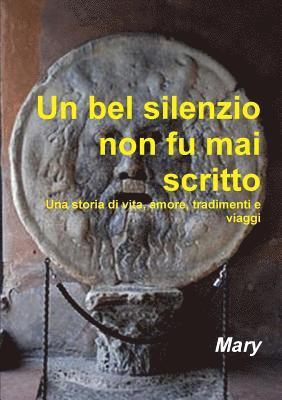 Mary - bel silenzio non fu mai scritto, Häftad